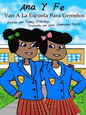 cover image of Ana y Fe van a la Escuela para Gemelos